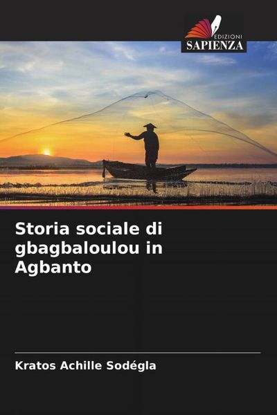 Produktbild: Storia sociale di gbagbaloulou in Agbanto