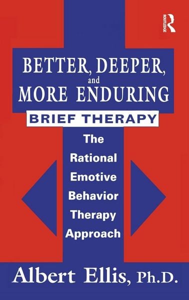Produktbild: Better, Deeper And More Enduring Brief Therapy