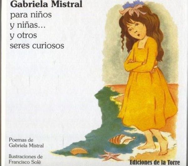 Produktbild: Gabriela Mistral para ni&ntilde;os y ni&ntilde;as : y otros seres curiosos