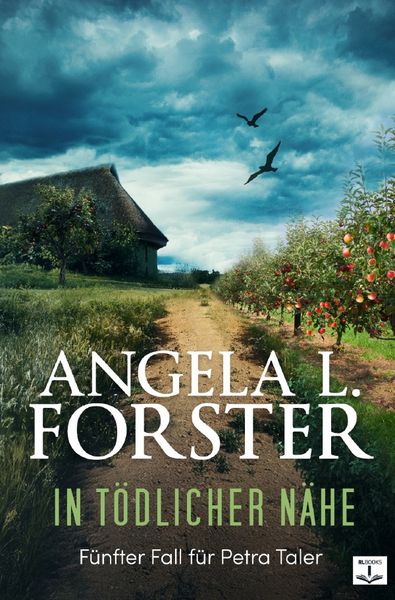 Alte Land-Krimi / IN TÖDLICHER NÄHE, Taschenbuch von Angela L. Forster, Epubli, 9783819075414