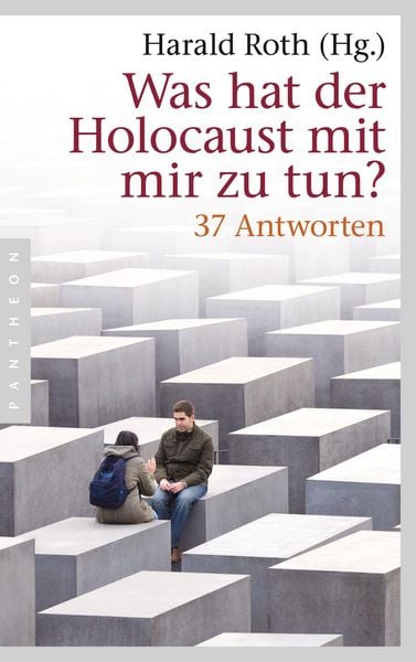 Produktbild: Was hat der Holocaust mit mir zu tun?