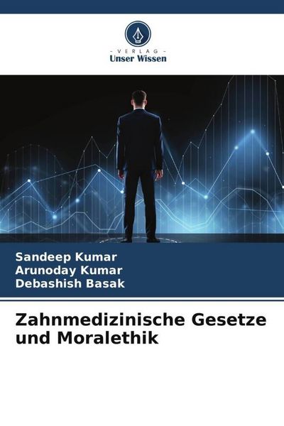 Produktbild: Zahnmedizinische Gesetze und Moralethik