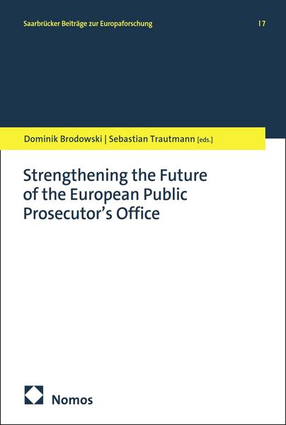 Produktbild: Strengthening the Future of the European Public Prosecutor's Office