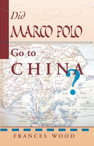 Produktbild: Did Marco Polo Go To China?