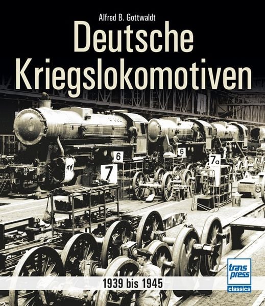 Produktbild: Deutsche Kriegslokomotiven