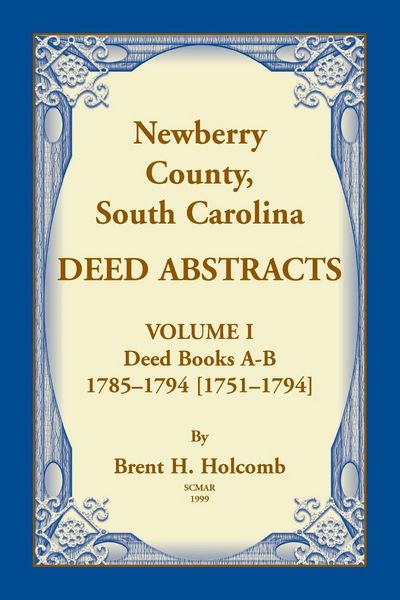 Produktbild: Newberry, County, South Carolina Deed Abstracts, Volume I