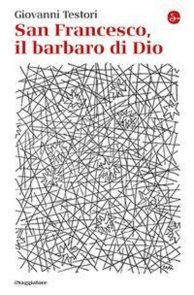 Produktbild: San Francesco, il barbaro di Dio