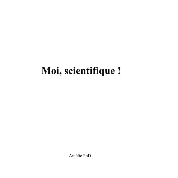 Produktbild: Moi, scientifique !