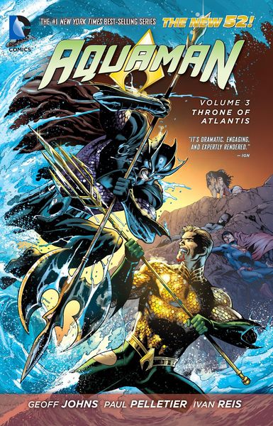 Produktbild: Johns, G: Aquaman Vol. 3: Throne of Atlantis (The New 52)