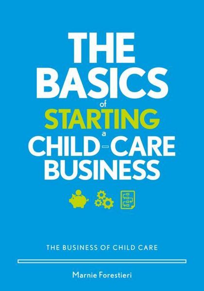 Produktbild: The Basics of Starting a Child-Care Business