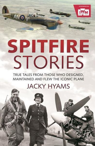 Produktbild: Hyams, J: Spitfire Stories