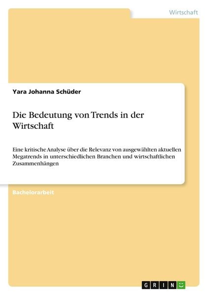 Produktbild: Die Bedeutung von Trends in der Wirtschaft