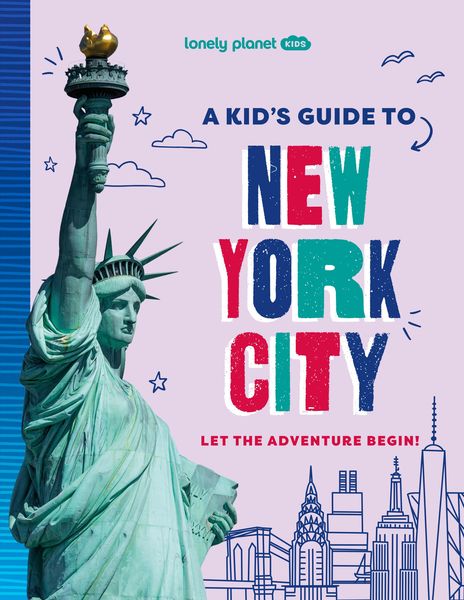 Produktbild: Lonely Planet Kids a Kid's Guide to New York City