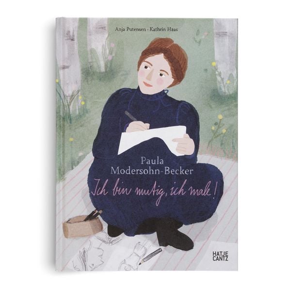 Produktbild: Paula Modersohn-Becker. Ich bin mutig, ich male!