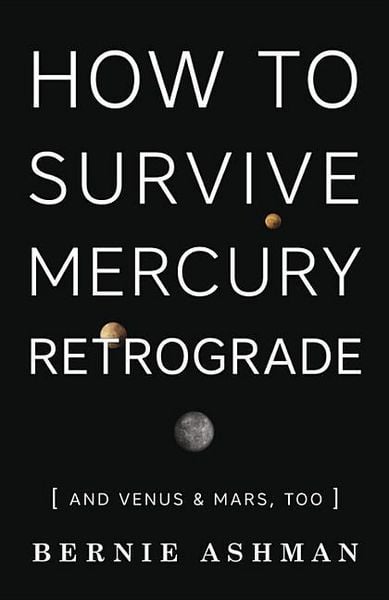 Produktbild: How to Survive Mercury Retrograde