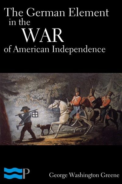 Produktbild: The German Element in the War of American Independence