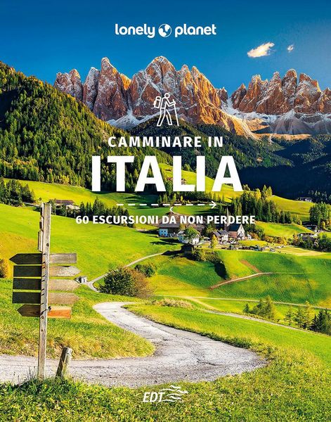 Produktbild: Camminare in Italia. 60 escursioni da non perdere