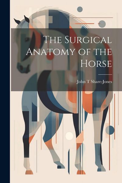 Produktbild: The Surgical Anatomy of the Horse