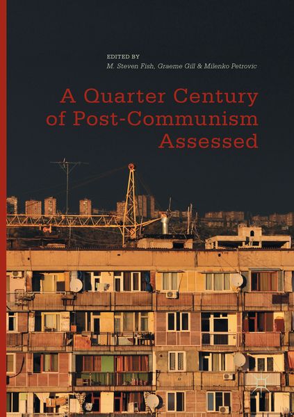 Produktbild: A Quarter Century of Post-Communism Assessed
