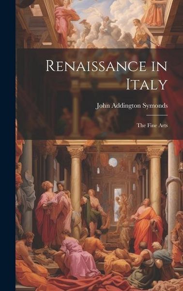 Produktbild: Renaissance in Italy: The Fine Arts