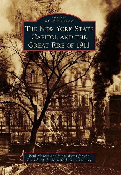 Produktbild: The New York State Capitol and the Great Fire of 1911