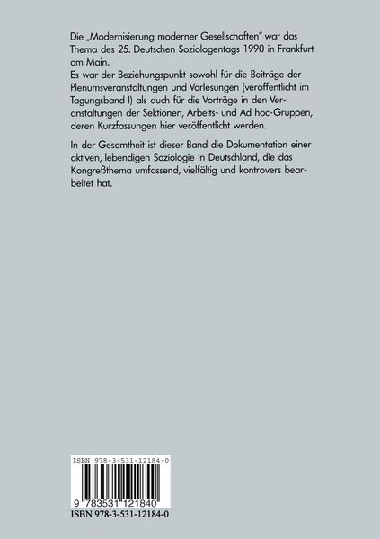 Produktbild: 25. Deutscher Soziologentag 1990. Die Modernisierung moderner Gesellschaften
