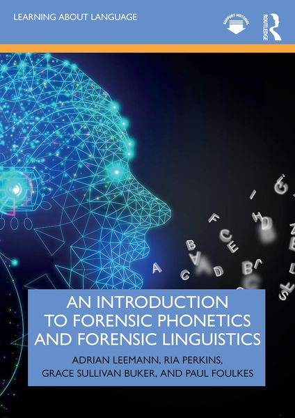 Produktbild: An Introduction to Forensic Phonetics and Forensic Linguistics