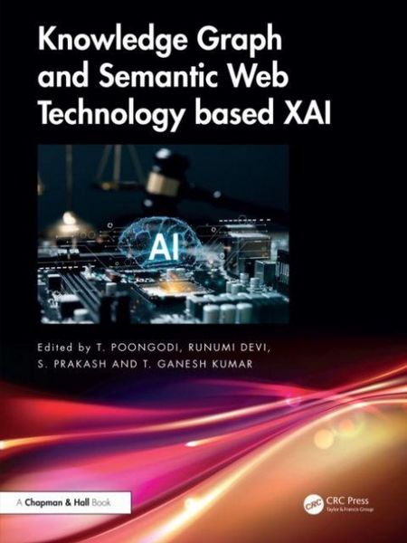 Produktbild: Knowledge Graph and Semantic Web Technology based XAI