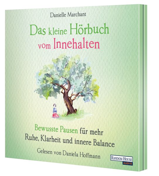 Produktbild: Das kleine H&ouml;r-Buch vom Innehalten