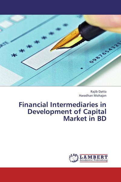 Produktbild: Financial Intermediaries in Development of Capital Market in BD