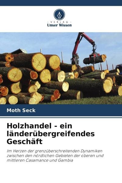 Produktbild: Holzhandel - ein l&auml;nder&uuml;bergreifendes Gesch&auml;ft