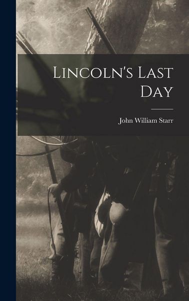 Produktbild: Lincoln's Last Day