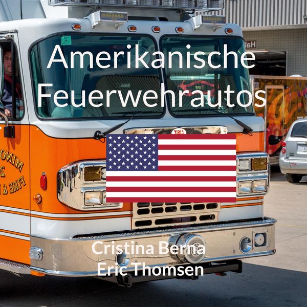 Produktbild: Amerikanische Feuerwehrautos