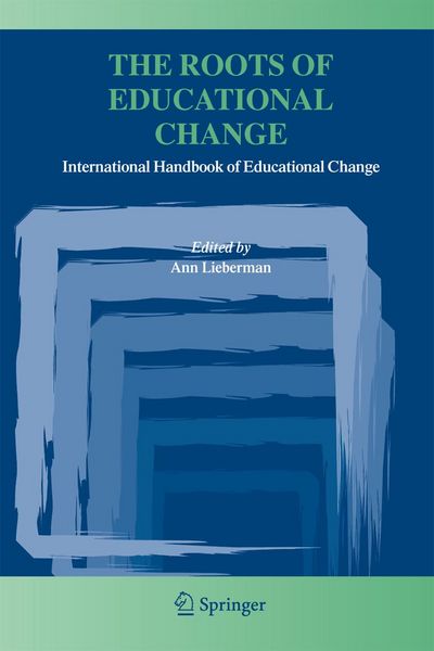 Produktbild: The Roots of Educational Change