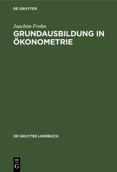 Produktbild: Grundausbildung in &Ouml;konometrie