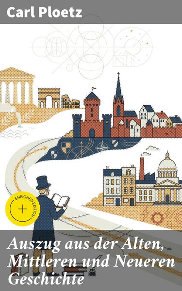 Produktbild: Auszug aus der Alten, Mittleren und Neueren Geschichte