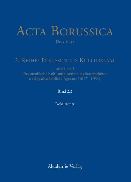 Produktbild: Das Kultusministerium auf seinen Wirkungsfeldern Schule, Wissenschaft, Kirchen, K&uuml;nste und Medizinalwesen &ndash; Dokumente