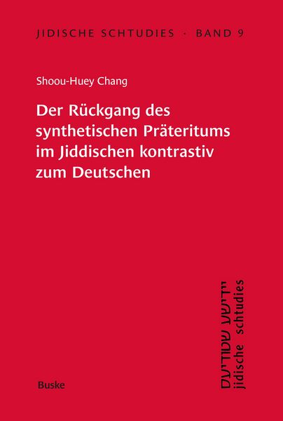 Produktbild: Der R&uuml;ckgang des synthetischen Pr&auml;teritums im Jiddischen kontrastiv zum Deutschen