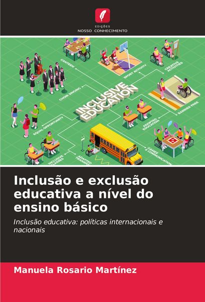 Produktbild: Inclus&atilde;o e exclus&atilde;o educativa a n&iacute;vel do ensino b&aacute;sico