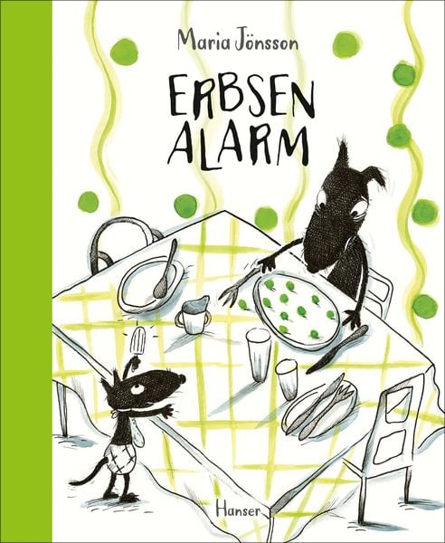 Erbsenalarm, Gebundene Ausgabe von Maria Jönsson, Carl Hanser, 978-3-446-25867-9