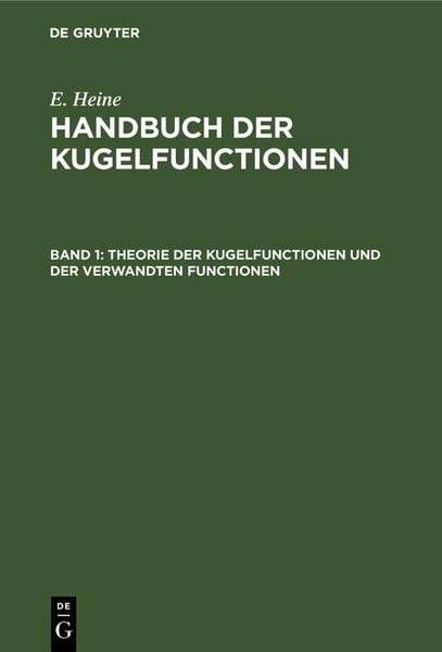 Produktbild: Theorie der Kugelfunctionen und der verwandten Functionen