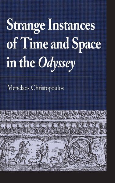 Produktbild: Strange Instances of Time and Space in the Odyssey
