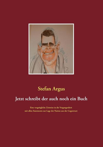 Produktbild: Jetzt schreibt der auch noch ein Buch