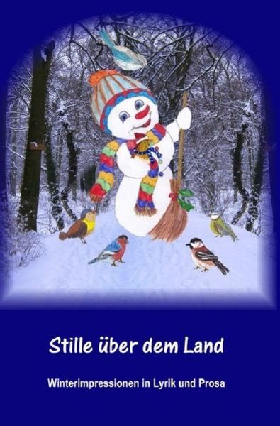 Durch die Jahreszeiten / Stille über dem Land, Taschenbuch von Christina Telker, Epubli, 9783753107431