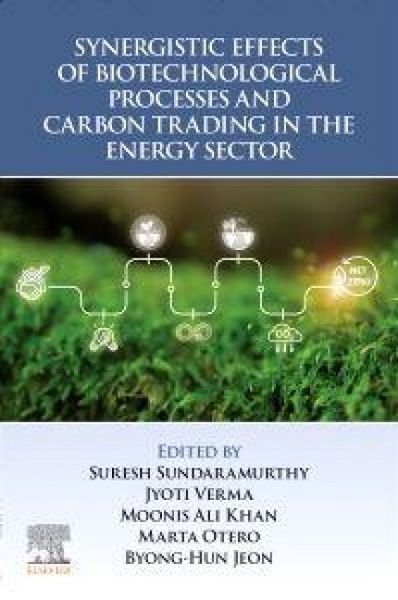Produktbild: Synergistic Effects of Biotechnological Processes and Carbon Trading in the Energy Sector