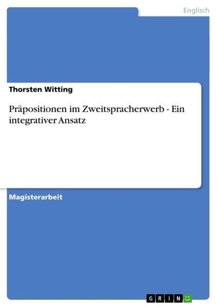 Produktbild: Pr&auml;positionen im Zweitspracherwerb - Ein integrativer Ansatz
