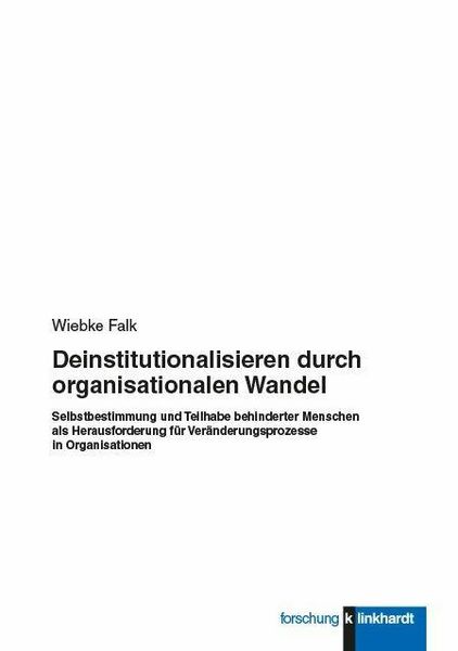 Produktbild: Deinstitutionalisieren durch organisationalen Wandel