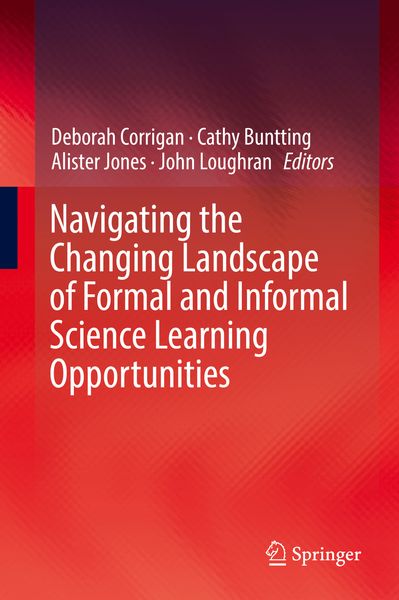 Produktbild: Navigating the Changing Landscape of Formal and Informal Science Learning Opportunities