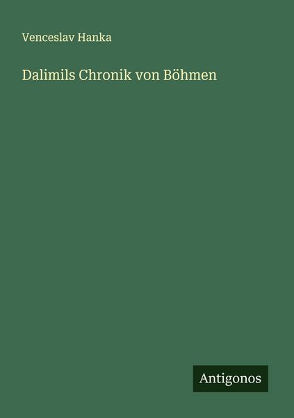 Produktbild: Dalimils Chronik von B&ouml;hmen