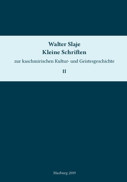 Produktbild: Kleine Schriften zur kaschmirischen Kultur- und Geistesgeschichte. Band 2